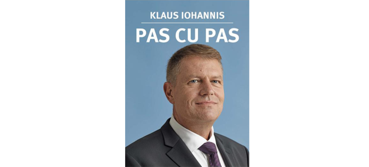 Klaus Iohannis – Step by step (Pas cu pas)